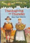 Thanksgiving on Thursday (Magic Tree House, 27) Mary Pope Osborne