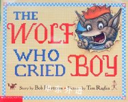 The Wolf Who Cried Boy Bob Hartman