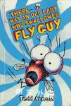 There Was An Old Lady Who Swallowed Fly Guy Tedd Arnold