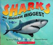 Sharks Big Bigger Biggest Jerry Pallotta