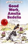 Good Work Amelia Bedelia Peggy Parish