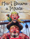 How I Became a Pirate Melinda Long