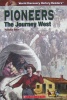 Pioneers (The Journey West)