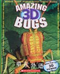 Amazing 3D Bugs Keith Faulkner