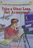 Take a Giant Leap Neil Armstrong!