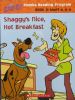 Shaggy's Nice, Hot Breakfast (Scooby-Doo! Phonics, Book 20)