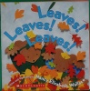 Leaves! Leaves! Leaves !