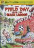 Black Lagoon Adventures-The field day from the Black Lagoon 