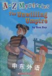 A to Z mysteries: The Unwilling Umpire Ron Roy