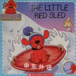 The Little Red Sled Cliffords Puppy Days Tisha Hamilton