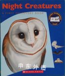 Night Creatures: A First Discovery Book Scholastic