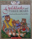 Goldilocks and the Three Bears Jan Brett