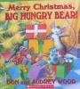 Merry Christmas，Big hungry bear!