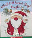 Wholl Pull Santas Sleigh Tonight? Laura Rader