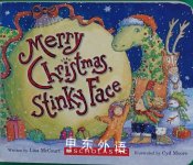 Merry Christmas Stinky Face Lisa McCourt