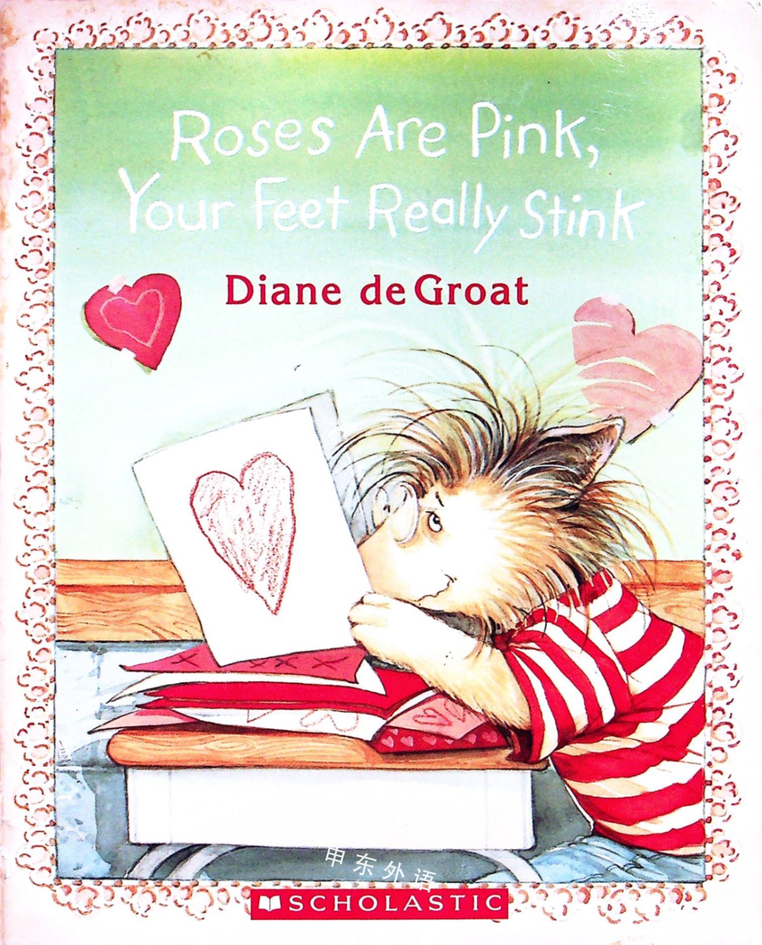 Roses are Pink, Your Feet Really Stink_( D )_作者与插画_儿童图书_进口图书_进口书,原版书,绘本