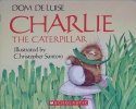 Charlie The Caterpillar