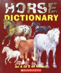Horse Dictionary: An A to Z of Horses Don Harper
