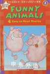 Funny Animals: 4 Easy-to-Read Stories Scholastic Reader Level 2 Cartwheel Books