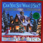 Can You See What I See? The Night Before Christmas Walter Wick