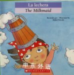 The Milkmaid  Scholastic en Espanol