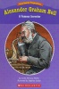 Alexander Graham Bell: A Famous Inventor
