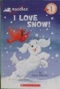 I Love Snow!