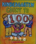 Kindergarten Count To 100 Jacqueline Rogers