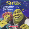 My Swampy Valentine (Shrek)