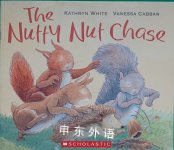 The Nutty Nut Chase Kathryn White