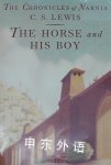 The horse and his boy C. S Lewis