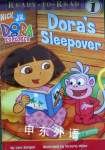 Doras Sleepover Dora the Explorer / Ready-to-Read Level 1 Lara Bergen