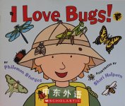 I Love Bugs! Philemon Sturges