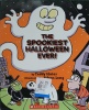 The Spookiest Halloween Ever!