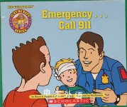 Emergency...call 911 (Kid Guardians - Just Be Safe Series) Ric Estrada