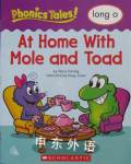Phonics Tales: At Home With Mole and Toad Long O Maria Fleming