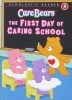 The First Day of School Care Bears Scholastic Reader Level 2