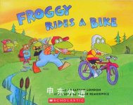 Froggy Rides a Bike Jonathan London