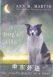A Dogs Life Ann M. Martin
