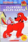Clifford Helps Santa Clifford The Big Red Dog Sonia Sander
