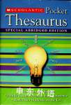 Scholastic Pocket Thesaurus Special Abridged Edition Editor