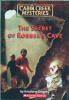 Cabin Creek Mysteries:The Secret of Robber's Cave
