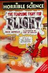 The Fearsome Fight for Flight Nick Arnold