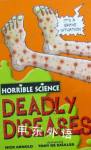 Deadly Diseases (Horrible Science) Nick Arnold