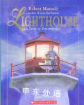 Lighthouse: A Story of Remembrance Janet Wilson Robert Munsch