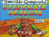 Desperate Deserts (Horrible Geography) Anita Ganeri