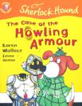 The Case of the Howling Armour Karen Wallace