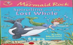 Spirulina and the Lost Whale Kelly McKain