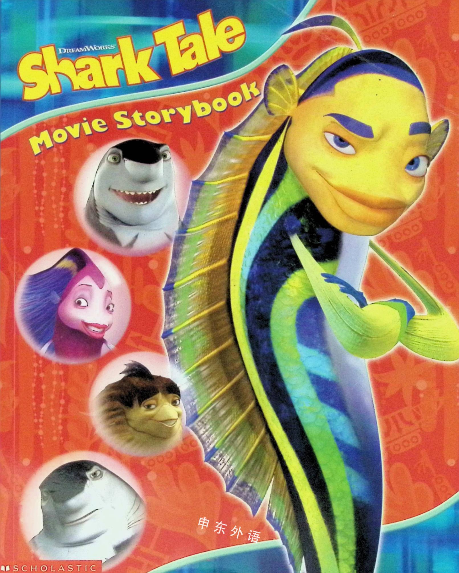 Shark Tale Movie Storybook_鱼_动物_儿童图书_进口图书_进口书,原版书,绘本书,英文原版图书,儿童纸板书,外语图书