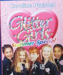 Glitter Girls Summer Special: Sunshine Superstars Caroline Plaisted
